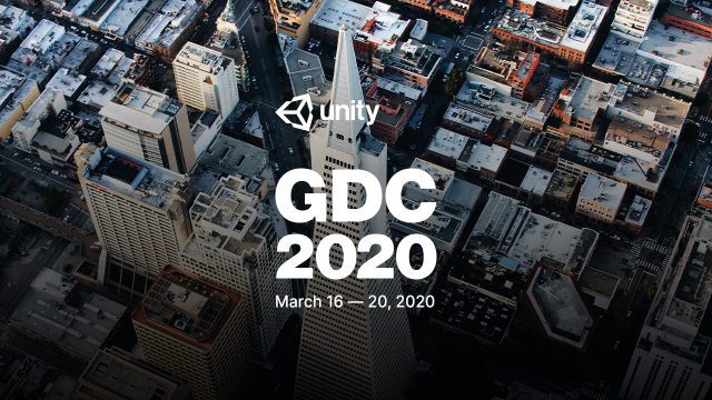 Unity发布关于GDC 2020计划更新公告！公告宣布决定缺席今年GDC大会