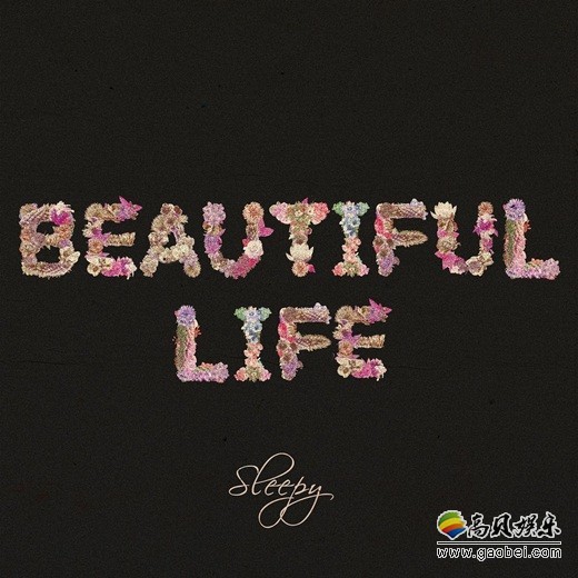 Sleepy将于27日正午发行新曲《Beautiful Life》