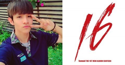 实力获得认可的Samuel 首张迷你专辑《16》将在8月2日发行